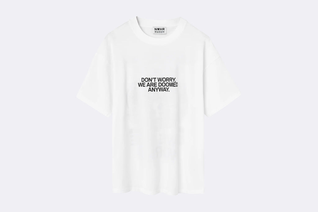 NWHR Camiseta You Won't Save The World
