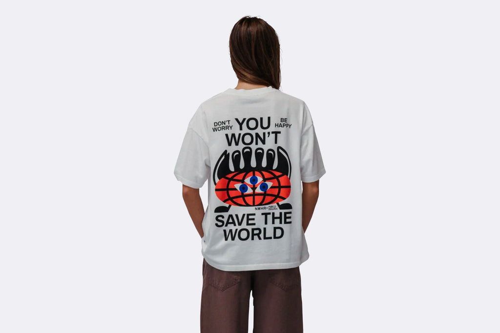 NWHR Camiseta You Won't Save The World